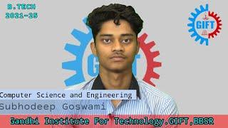 GIFT | E-RESUME |SUBHODEEP GOSWAMI| C.S.E |2025 BATCH