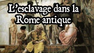 L'esclavage dans la Rome antique