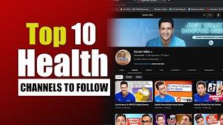 Top 10 Health and Wellness YouTube Channels to Follow in 2023