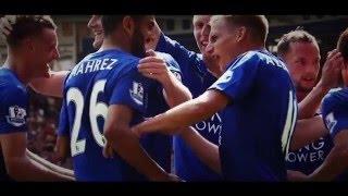 Leicester City 2015 - 2016 - The Incredible Story