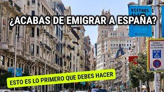 10 COSAS que debes HACER recién EMIGRAR a ESPAÑA