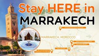 WHERE TO STAY IN MARRAKECH 2024 | Hotel Guide | easyJet holidays