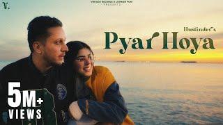 Pyar Hoya : Hustinder | Black Virus | Vintage Records | Sadiyan Gallan 2 | Punjabi Songs