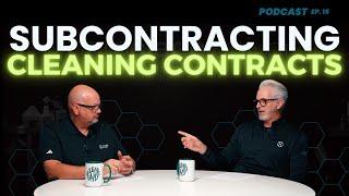 Subcontracting Cleaning Contracts: Is It Worth It? | OctoClean Podcast Ep. 15