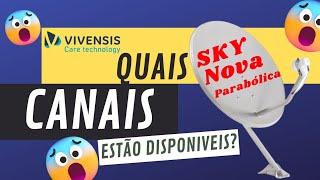 Quais Canais TVRO estão disponível no satélite ️ da sky da nova parabólica 