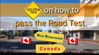 Tips on how to pass the road test in New Brunswick, Canada | Pinoy in Moncton | Pinoy in Canada