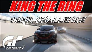  Gran Turismo 7 - King The Ring 12Hr Challenge