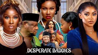 DESPERATE BADDIES 2 : Latest New Nigeria Nollywood movie 2025 #latestnollywoodmovies2025  #soniauche