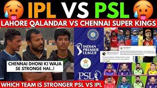 Chennai Super Kings vs Lahore Qalandar | Which Team is Stronger?