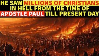 He Died & Saw Millions Of CHRISTIANS IN HELL |  FALSE PREACHERS IN HELL