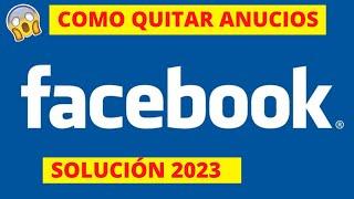 Como Quitar Anuncios de Facebook 2023