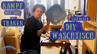 SCHEITERN IST KEINE OPTION | Die DIY Waschstation einfach nachbauen, auch ohne Fehler möglich  ;-)