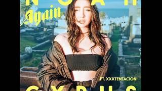 Noah Cyrus - Again ft. XXXTENTACION [1 Hour] loop w/lyrics