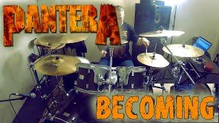 PANTERA - Becoming (Drum Cover by DissFoReas)