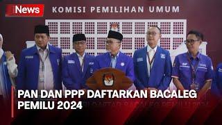 PAN dan PPP Daftarkan Bacaleg Pemilu 2024