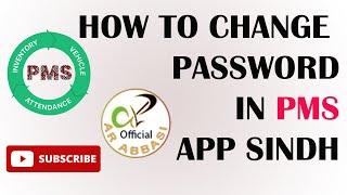 How to change password in PMS APP SINDH | PMS Sindh Application | Complete Detailed videos