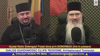  IN DIRECT - CUVÂNTUL IERARHULUI DIALOG DUHOVNICESC CU ASCULTĂTORII