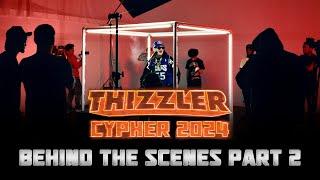 2024 Thizzler Cyphers BEHIND THE SCENES part 2 w/ Lefty Gunplay, Zoe Osama & more || July 21st @ 7pm