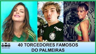 TORCEDORES FAMOSOS DO PALMEIRAS