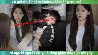 Sống Cùng Tổng Giám Đốc  -  Phim ngôn tình hay nhất 2024