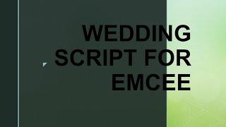 Wedding Script for Emcee