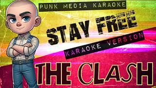 The Clash - Stay Free (Karaoke Version) Instrumental - PMK