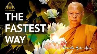 The Fastest Way | Ajahn Anan | 05 Oct 2023