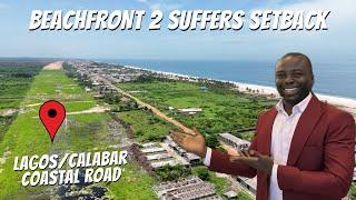 LAGOS / CALABAR COASTAL ROAD CUTS ACROSS BEACHFRONT PARK AND GARDEN 2 AND OTHER ESTATES