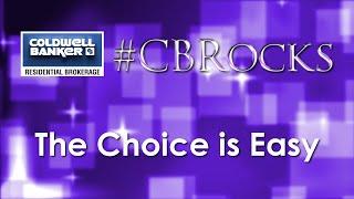 The Choice is Easy with Coldwell Banker