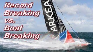 Vendée Globe: Record Breaking vs. Boat Breaking