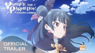 YOHANE THE PARHELION - Sunshine in the Mirror | Anime Trailer | Deutsch | 2024