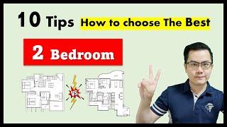 10 Tips on How to Choose The Best 2-Bedroom Condo