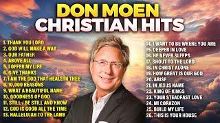 Best Don Moen Non Stop Gospel Praise and Worship  Christian Hits