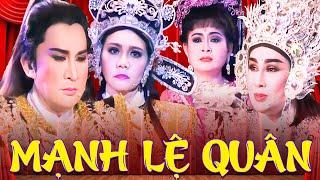 Cải Lương " Mạnh Lệ Quân " Kim Tử Long, Ngọc Huyền, Vũ Luân, Trinh Trinh, Bình Tinh, Minh Trường