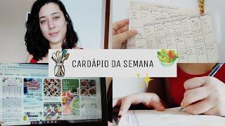 MONTANDO O CARDÁPIO DA SEMANA | IDEIAS DE CAFÉ DA MANHÃ, ALMOÇO E JANTAR