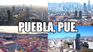 Puebla 2023 | La 4° Metrópoli Más Poblada y Moderna de México