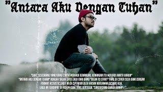 SPRC - Antara aku dengan Tuhan (Official Music Video)