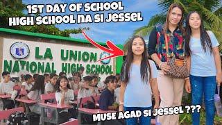 1ST DAY OF HIGH SCHOOL NI JESSEL  | NAGING MUSE SYA KAAGAD