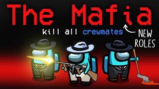 Among Us but with 3 NEW 11,700 IQ MAFIA ROLES... (custom mod)