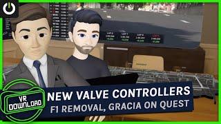 VR Download: Gracia Moving Scenes On Standalone, Valve Deckard's Controllers