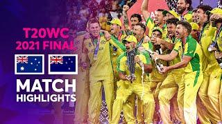 Australia claim maiden Men's T20 World Cup title | Match Highlights | T20WC 2021