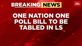 One Nation, One Poll Bill to Be Tabled in Lok Sabha, Sent to Joint Parliamentary Committee