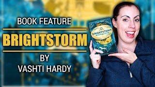 Book Feature: Brightstorm by Vashti Hardy