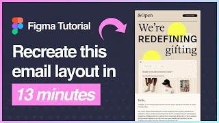 Figma Tutorial: Design an &Open email template using Emailify