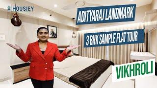 Adityaraj Builders Vikhroli | 3 BHK Sample Flat Tour | Adityaraj Landmark Vikhroli East