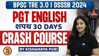 BPSC/DSSSB PGT English Literature Crash Course #20 | English Literature By Aishwarya Puri