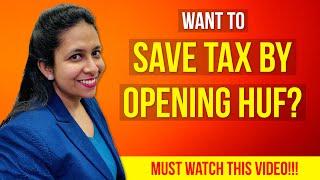 How to Save Taxes from HUF? | Hindu Undivided Family | CA Neha Gupta |