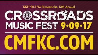 KKFI Crossroads Music Fest Promo 2017