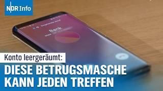 10.000 Euro in Sekunden vom Bankkonto weg: Diese Betrugsmasche kann jeden treffen | NDR Info