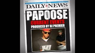 Papoose "Current Events" Produced by DJ Premier